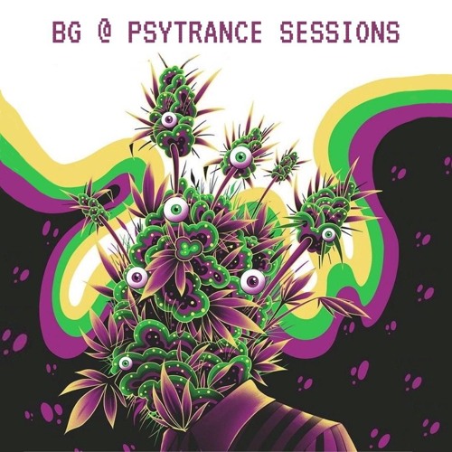 BG @ PSYTRANCE SESSIONS