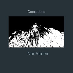 Nur Atmen