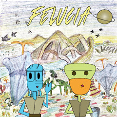 Felucia (feat. Zak Klein)