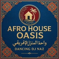 Sidi Mansour - Allah Allah Ya Baba - Arabic Afro House Remix | Dancing DJ Naz
