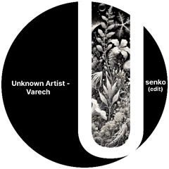 Unknown Artist - Varech (Usenko Edit) [bandcamp]