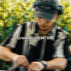 Groovecast N° 001 Trance Session