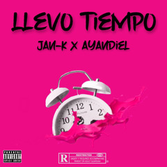 Llevo Tiempo Ft. Ayandiel Prod.El Oculto