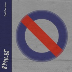 Bad Decision (Official Audio)