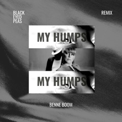 Black Eyed Peas - My Humps (BENNE BOOM Remix)