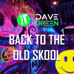 Back To The Old Skool