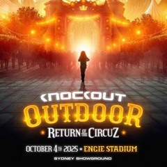 Phuture Noize @ Knockout Outdoor Return of the Circuz 2025