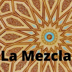 La Mezcla