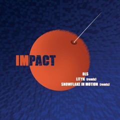 DLS - Impact (Lityk Rework)