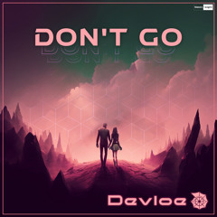 Don't Go