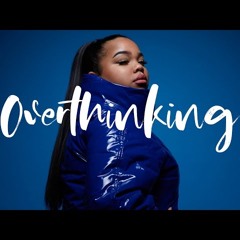 Overthinking