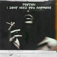 I dont Need You anymore 200bpm
