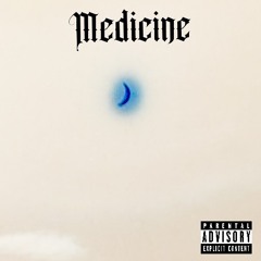 Medicine (Prod. cpt mrgn)