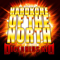 Hardkore Of The North - Diclonius Kid