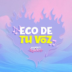 Eco de tu Voz