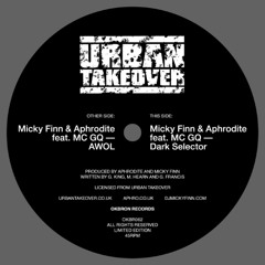 Micky Finn & Aphrodite feat. MC GQ  - AWOL (preview)