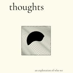 Read EBOOK EPUB KINDLE PDF beyond thoughts: an exploration of who we are beyond our m