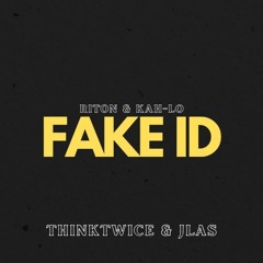 Riton & Kah-Lo - Fake id (THINKTWICE & JLAS remix)
