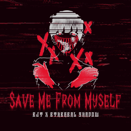 Save Me From Myself
