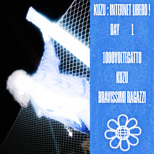KUZU: INTERNET LIBERO! TAKEOVER - 1000VOLTEGATTO