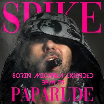 SPIKE - PAPARUDE ( SORIN MICHNEA XTD ) 75