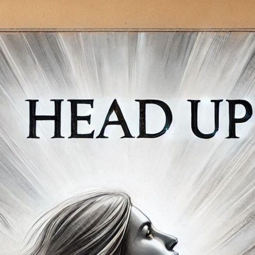 Head Up (2025 Remake)
