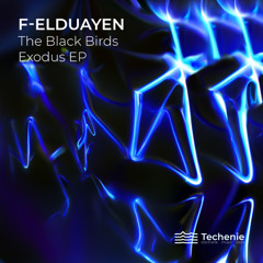 F-Elduayen - Black Birds Exodus