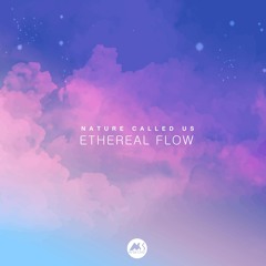 Ethereal Flow | 432Hz Soothing Sounds