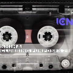 SHIHA - Clubbing Purposes 29 [Ibiza Club News Radio 22/5/2021]