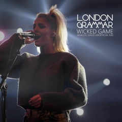 [FREE DOWNLOAD] London Grammar - Wicked Game (Analog Jungs Unofficial Mix)