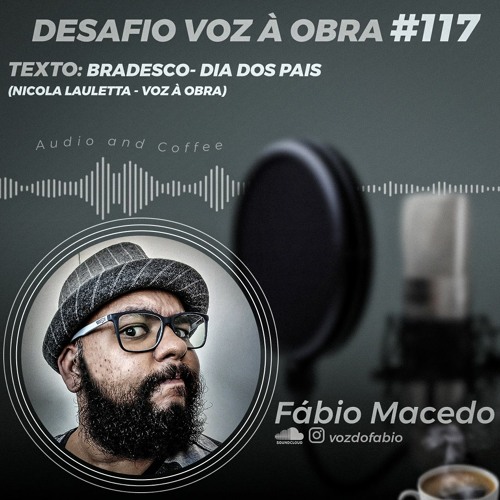 Desafio #117 - BRADESCO - DIA DOS PAIS - OFF