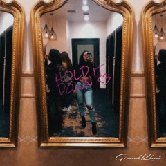 Hold It Down (Prod. Naderi, Remy)