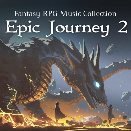 Epic Journey 2 - Fantasy Action/RPG Music Collection