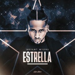 Bryant Myers - Estrella