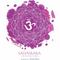 Merlins Traum 963 - Sahasrara