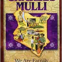 VIEW PDF 📘 Charles Mulli: We Are Family (Christian Heroes: Then & Now) by Janet Beng