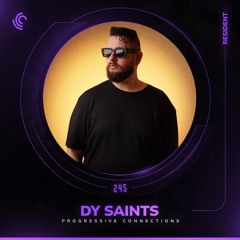 Dy Saints | Progressive Connections #245
