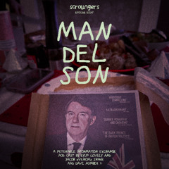 [UNLOCKED] SCROUNGERS 8 - MANDELSON