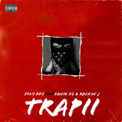 Trapii (c/ Rockin J & Fanio Ds ) - Prod.by Adias B