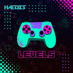 LEVELS [OUT NOW]