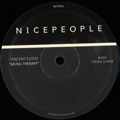 NCP003 || Vincent Floyd - Music Therapy 12" (incl. Nico Lahs Remix)