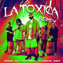 087 - 092. La Toxica Remix... Farruko Ft. Varios. [DJ Tolen] 'FREE DOWNLOAD' 2 VERSIONES