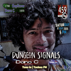 Dungeon Signals Ep 459 - Dano C