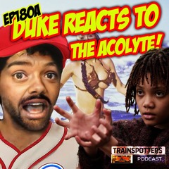 EP180a_The Acolyte,Arguing with OpenAI, Buccaneers