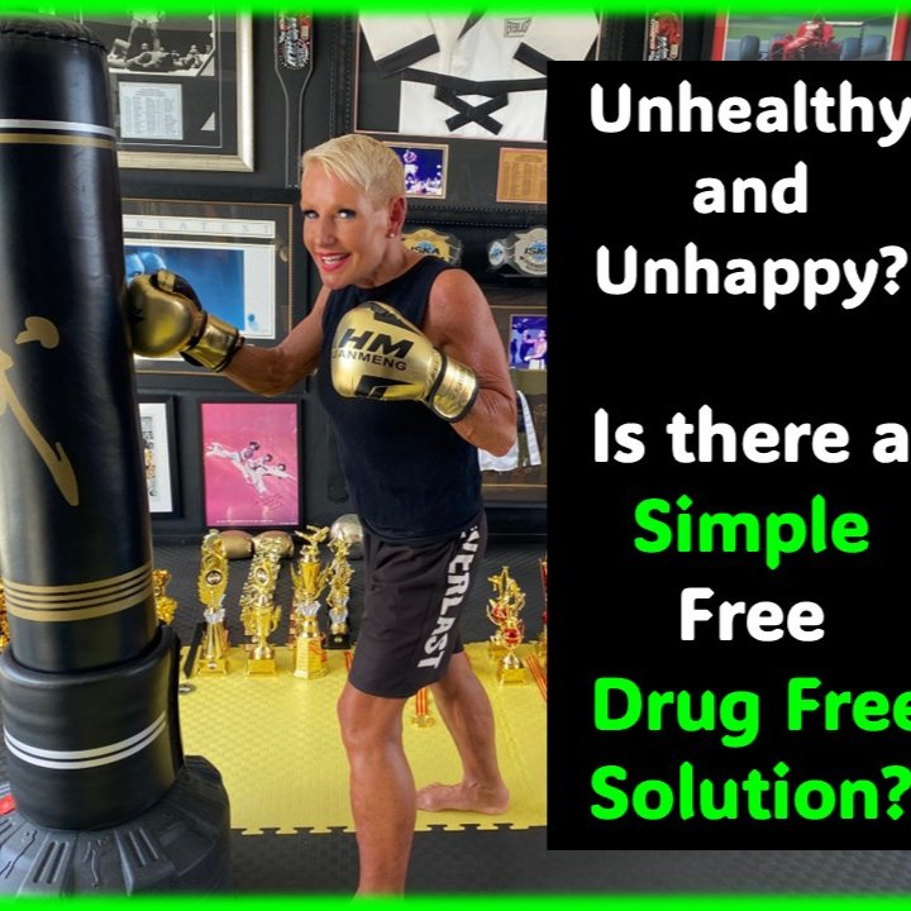 Unhealthy, Unhappy - Is there a simple, drug-free solution YESNO - Why episode artwork