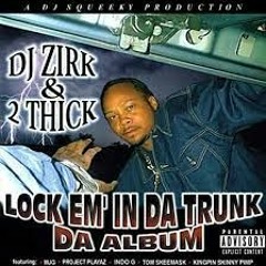 Lock Em' In Da Trunk [Flip]