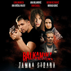 [Gledaj] Balkanika: Tamna strana (2025) Ceo Film sa Prevodom Online Srbija