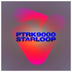ptrk9000 - Starloop [BackUp]