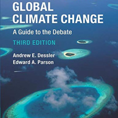 [Read] PDF 📂 The Science and Politics of Global Climate Change: A Guide to the Debat