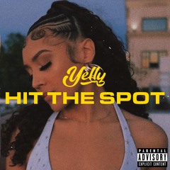 YELLY - Hit The Spot (Wockesha & Foolish Cover)